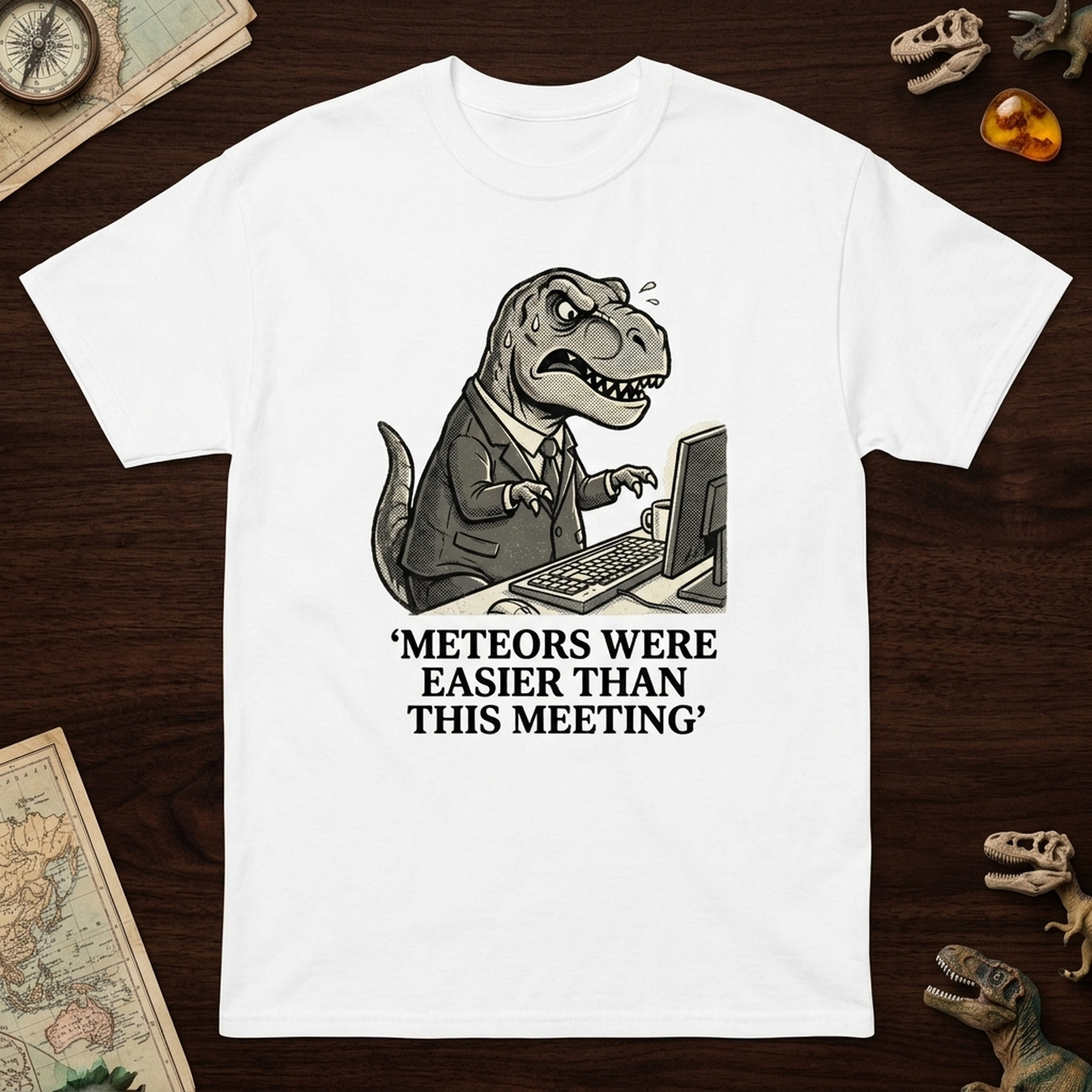 Meteors Were Easier Than This Meeting T-Shirt