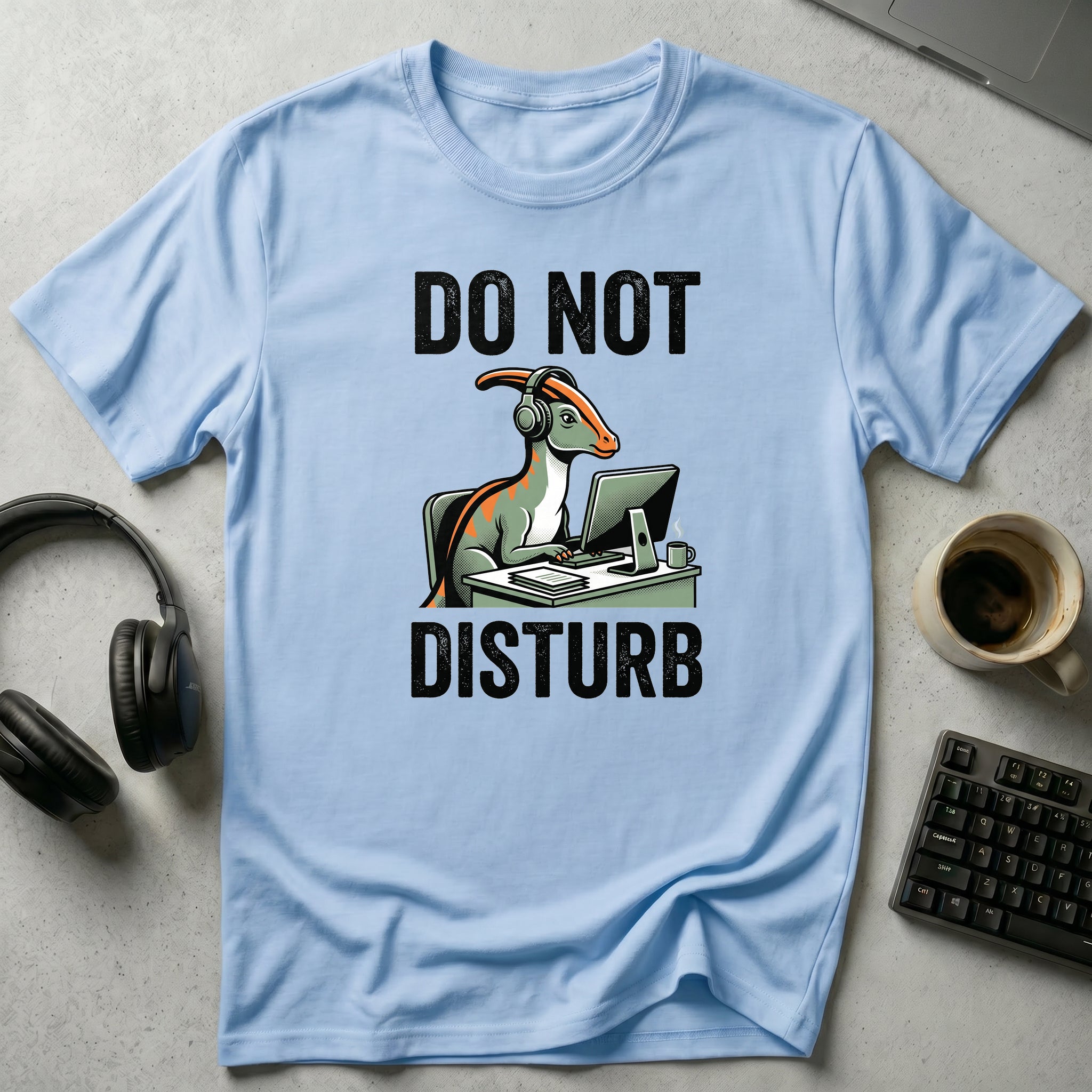 Do Not Disturb T-Shirt