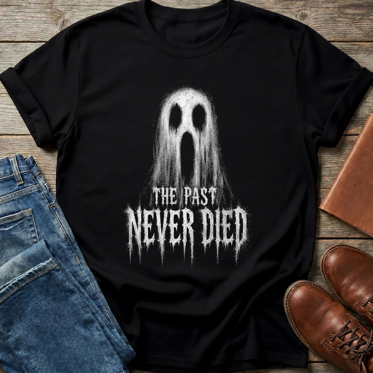 The Past Never Died T Shirt