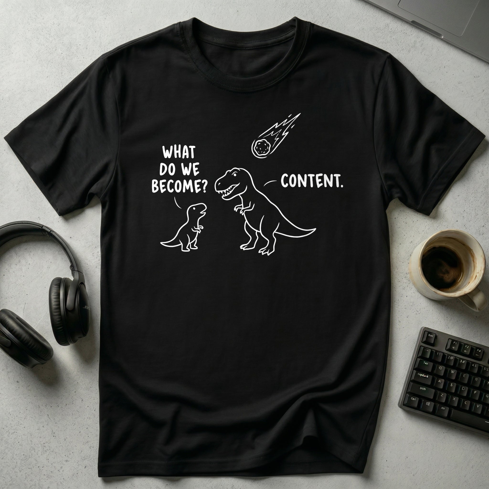 Becoming Content Dinosaur T Shirt