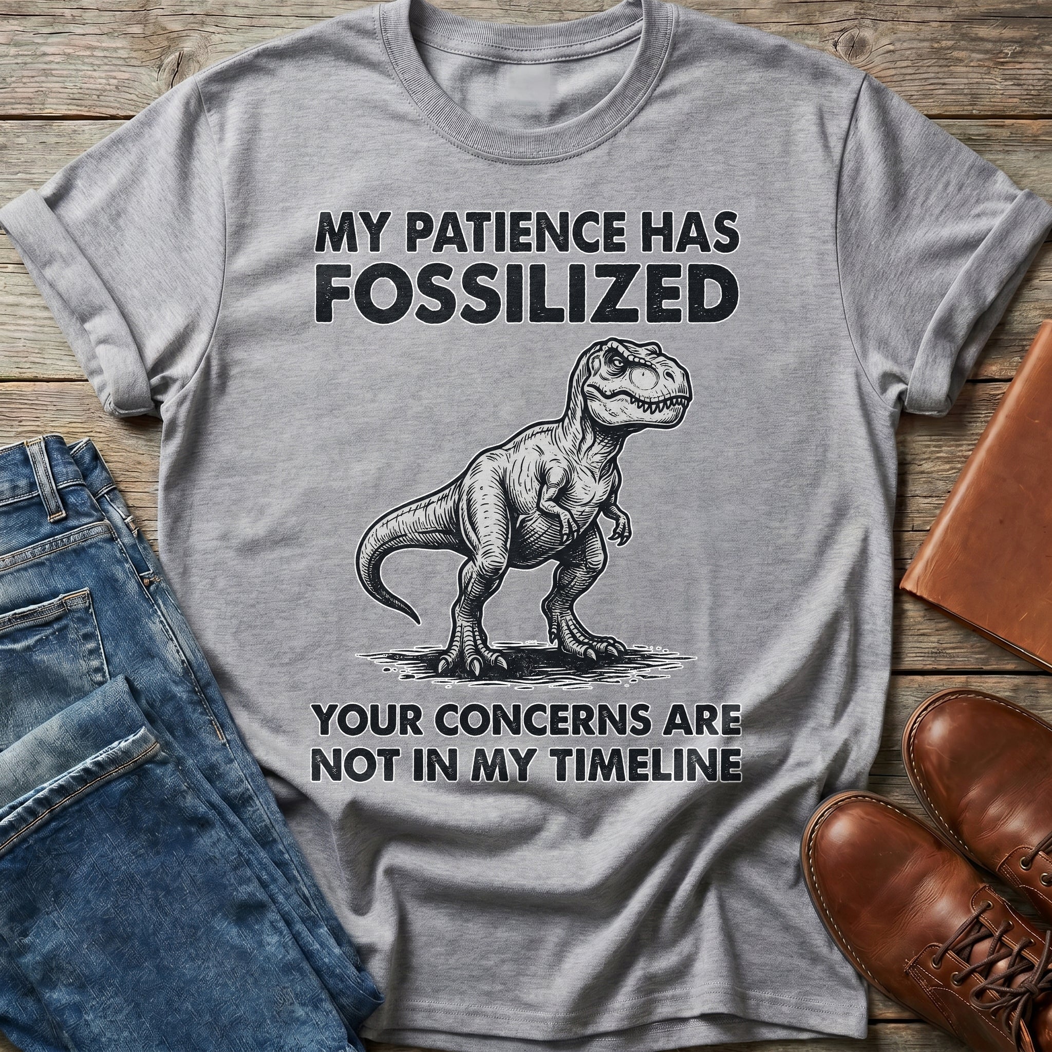 Patience Fossilized T Shirt