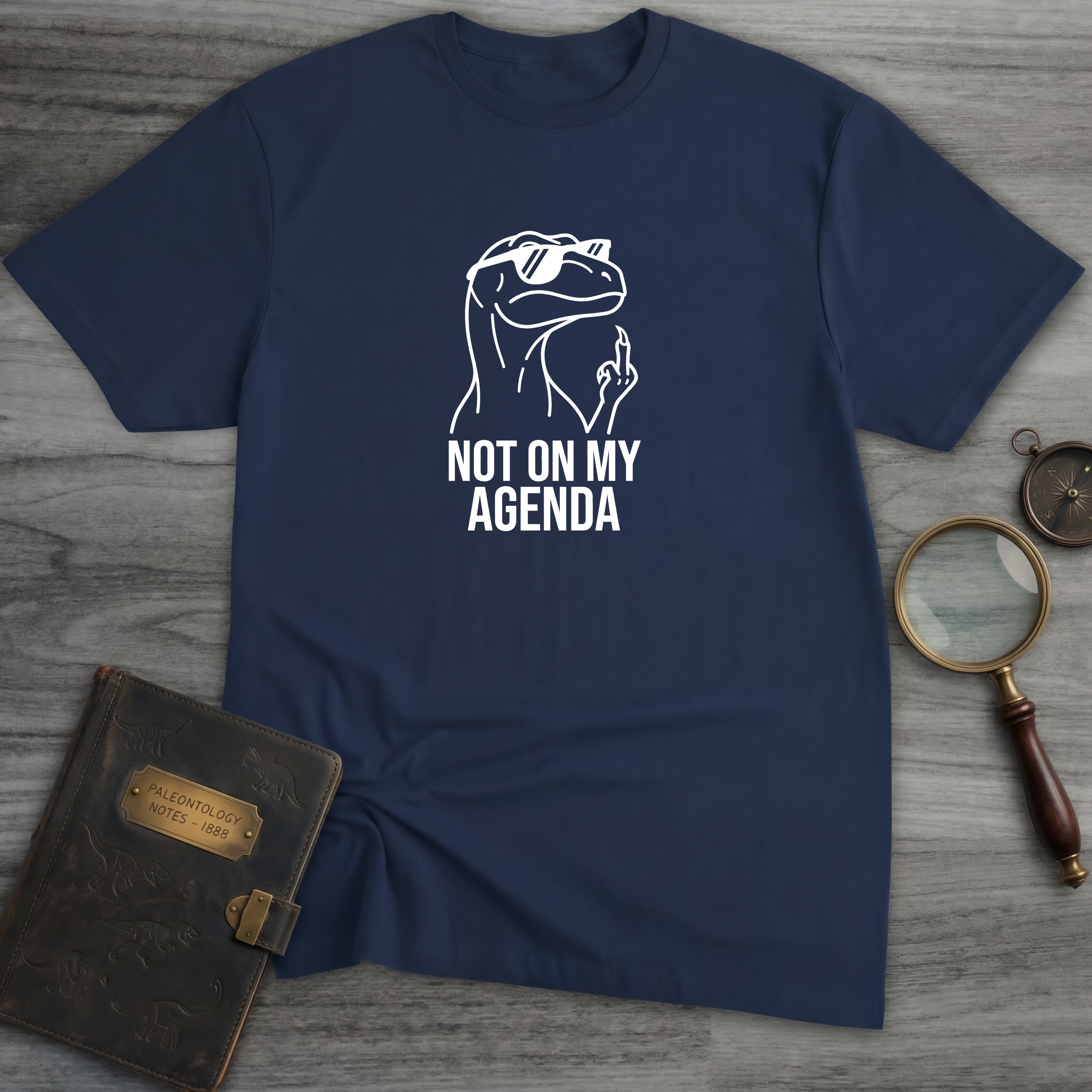 Not On My Agenda T-Shirt