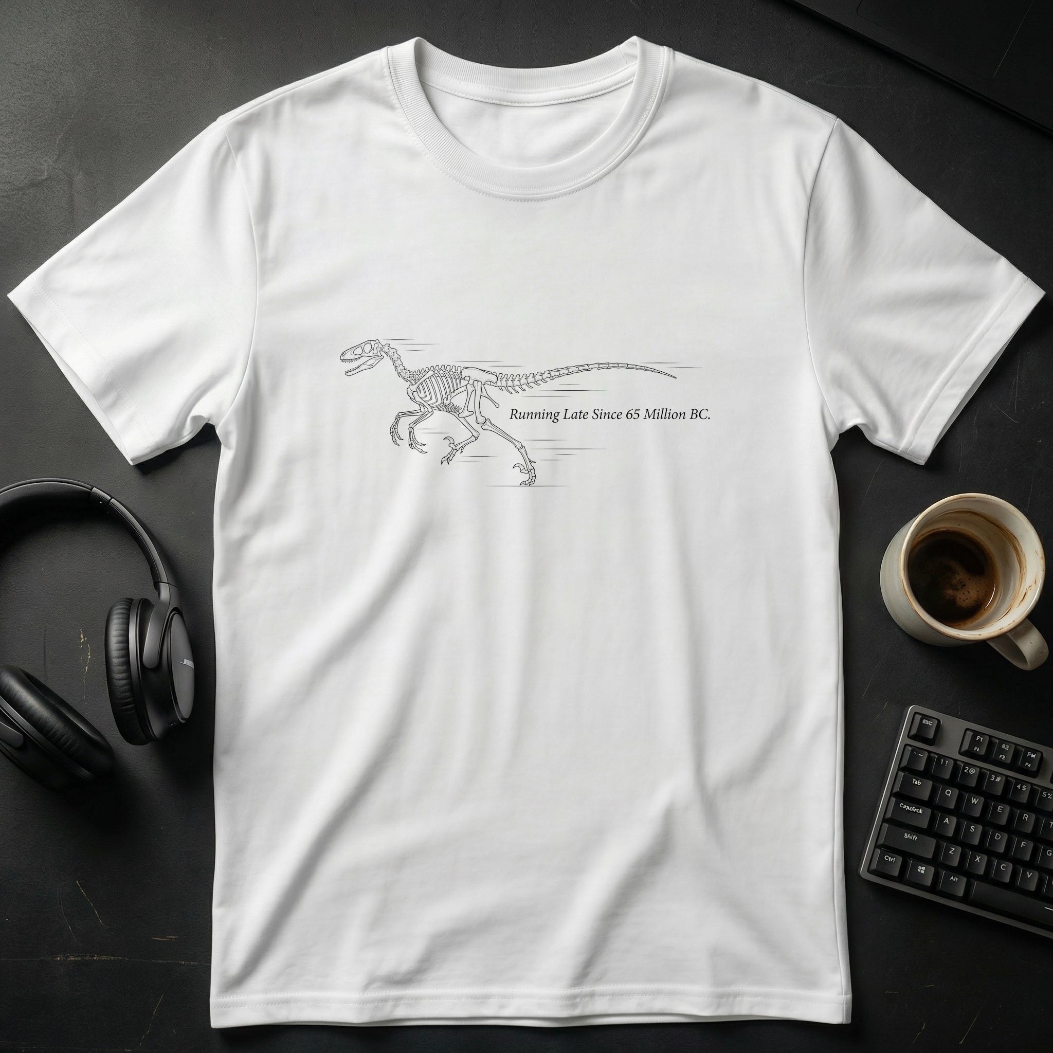 Running Late T-Shirt