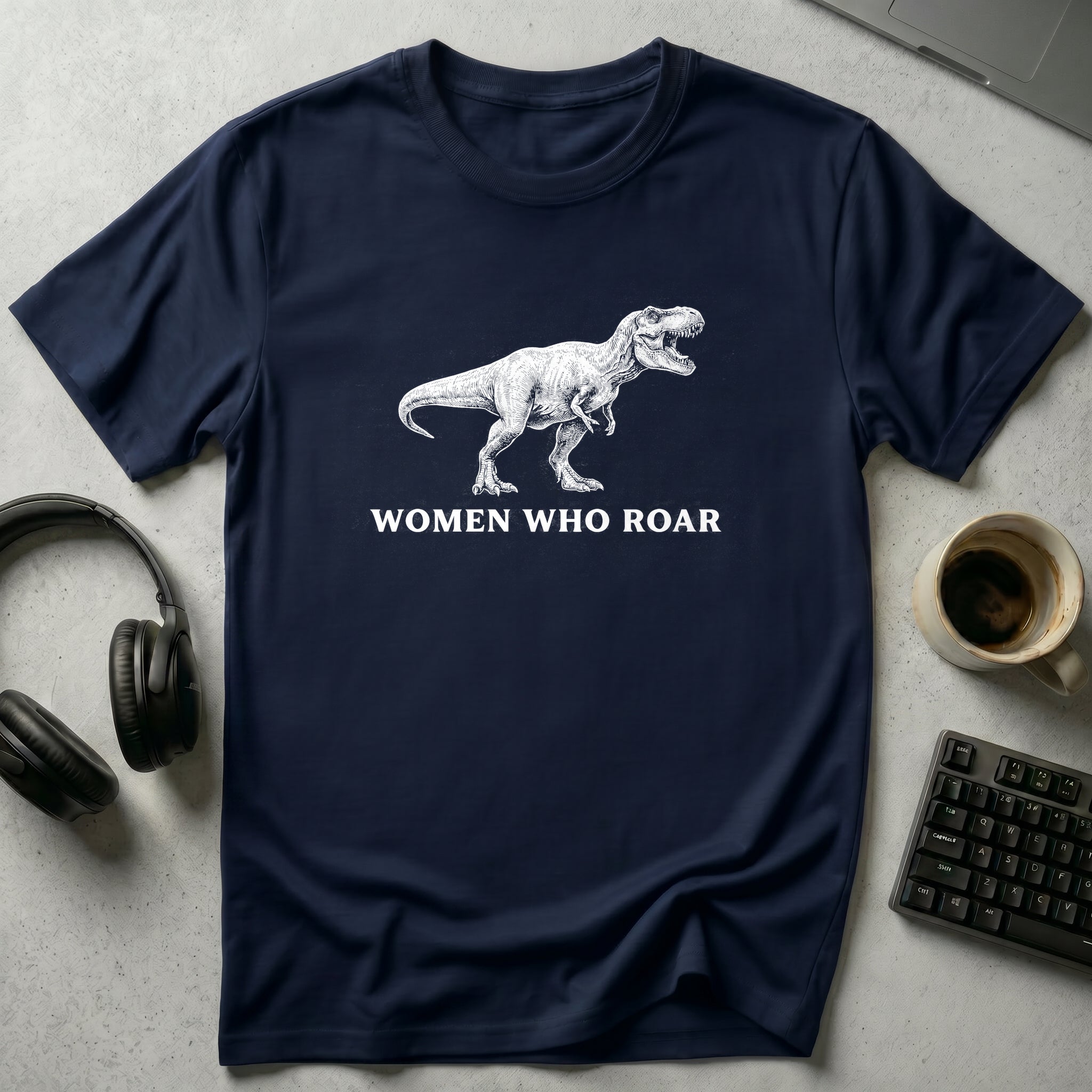 Women Who Roar T-Shirt