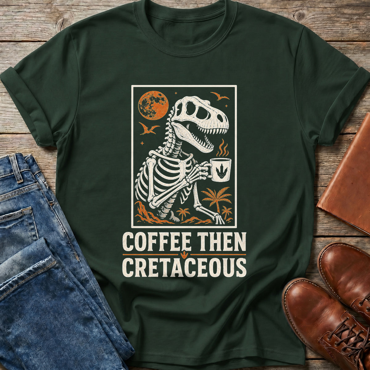 Coffee Then Cretaceous T Shirt