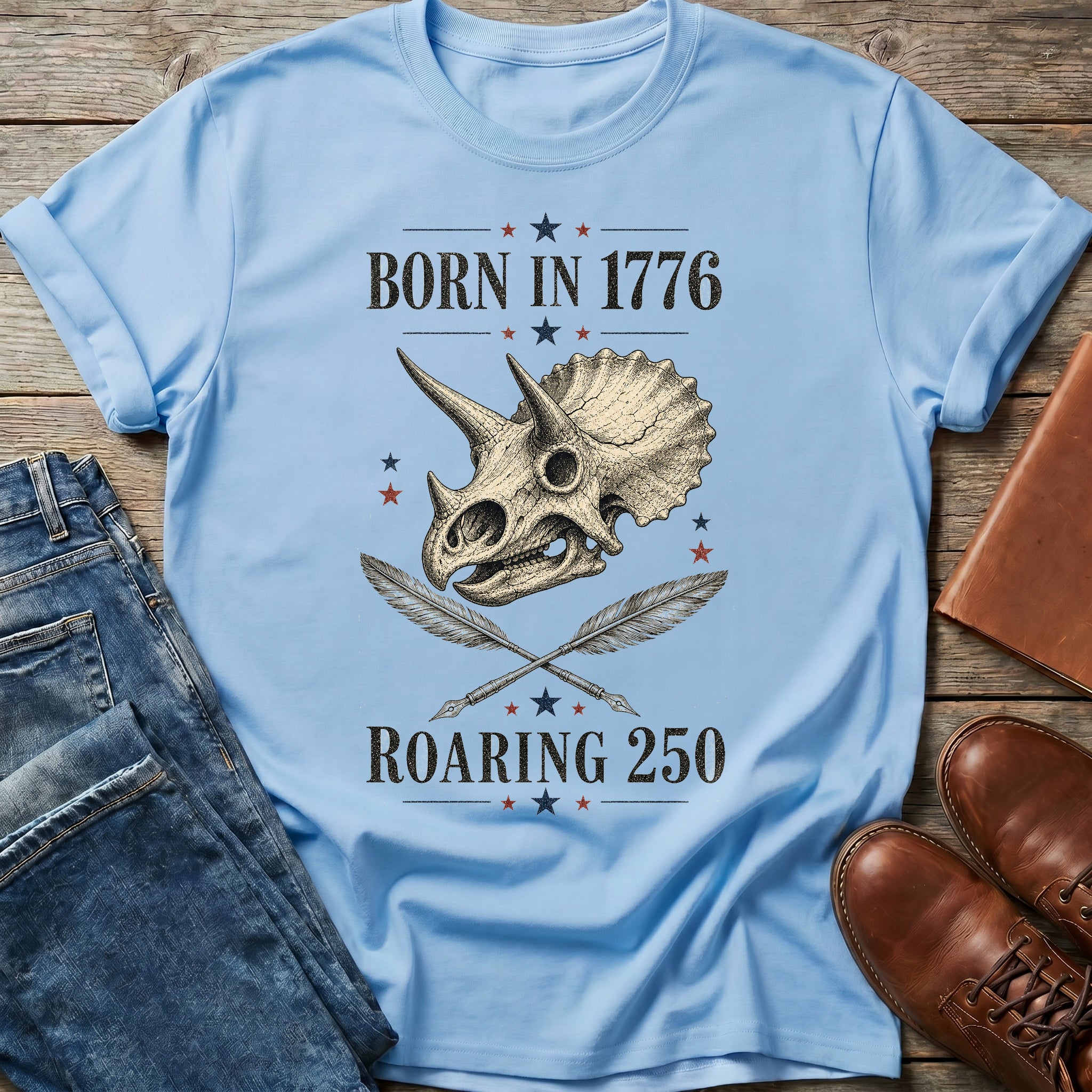 Born 1776 Roaring 250 T Shirt
