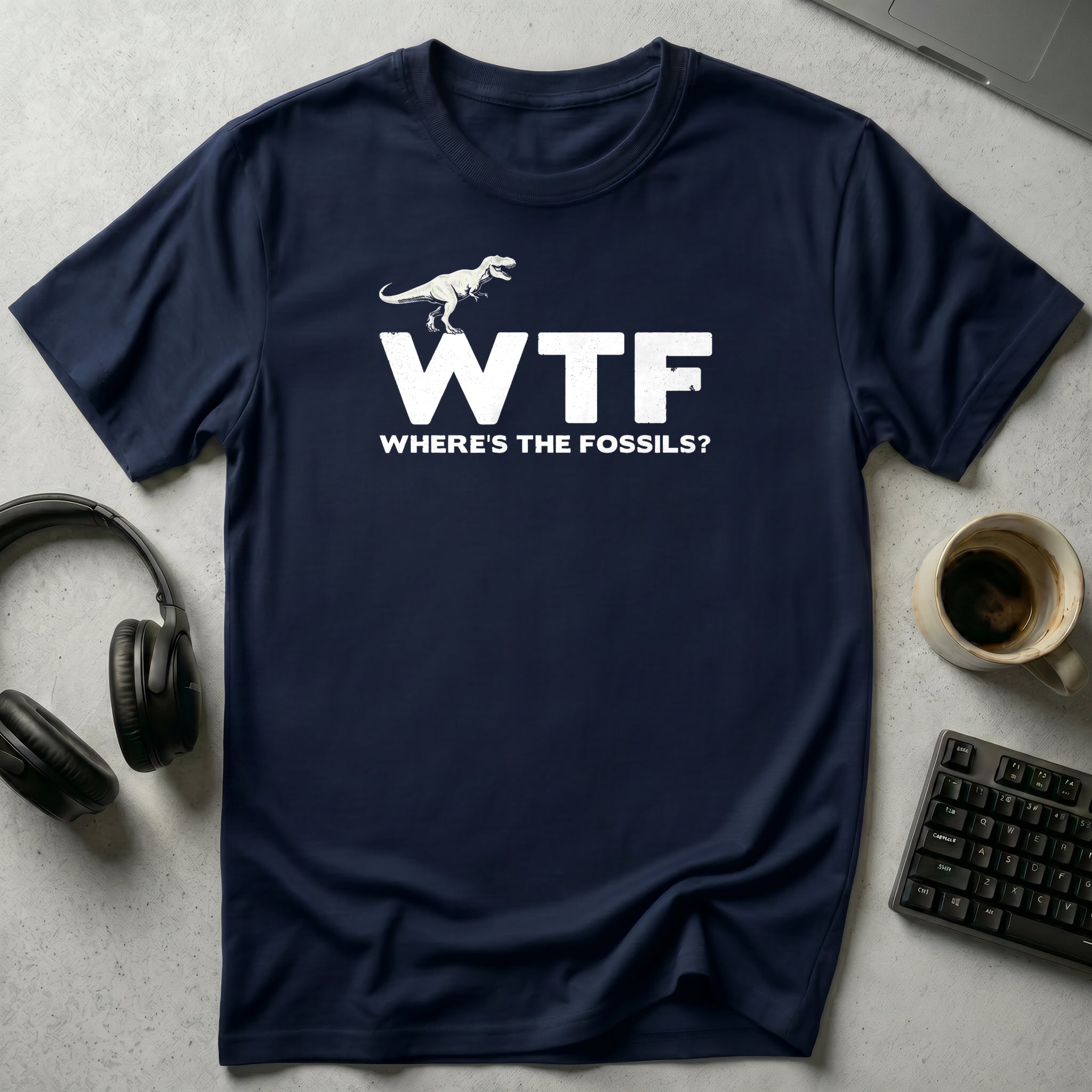 WTF Where's The Fossils T Shirt