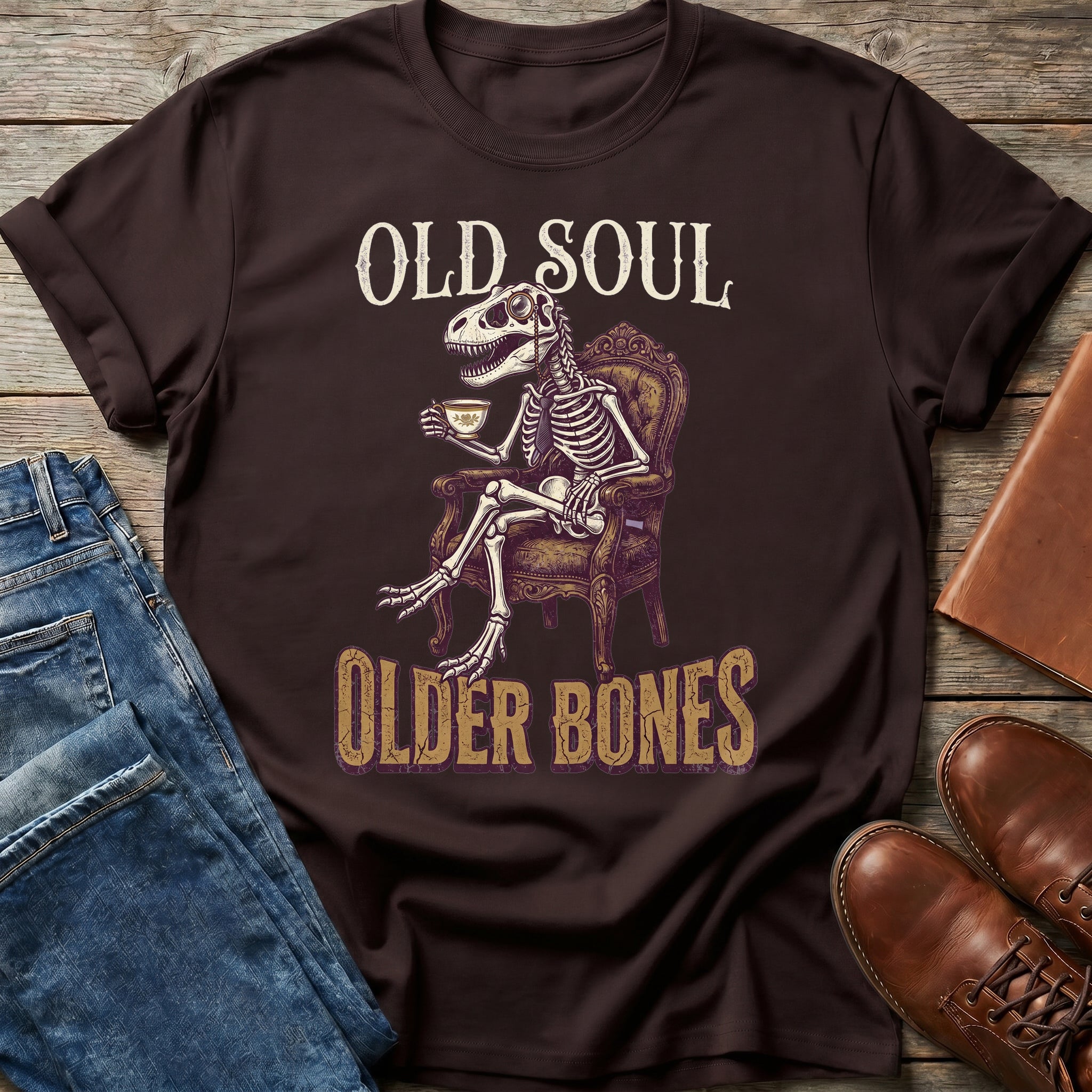 Old Soul Older Bones T Shirt