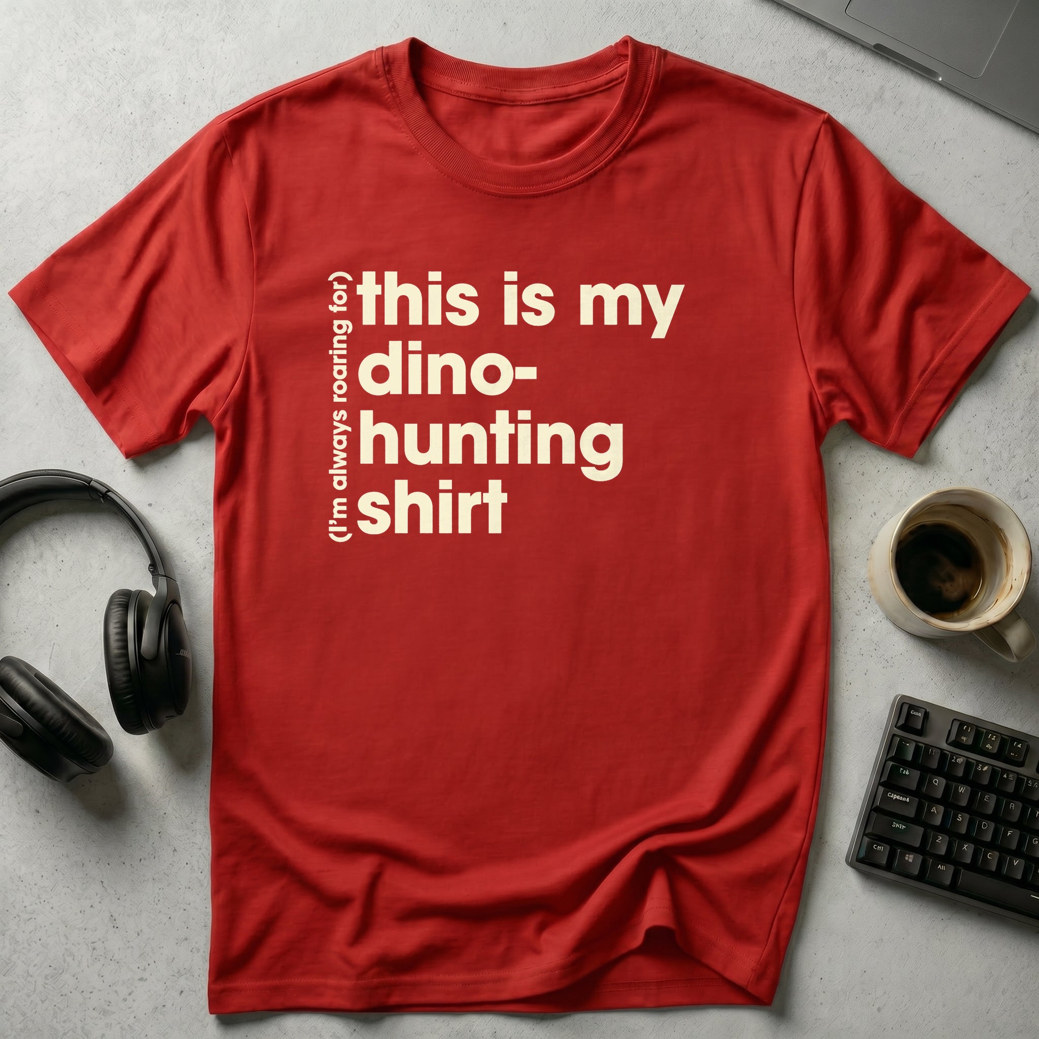 This Is My Dino-Hunting Shirt